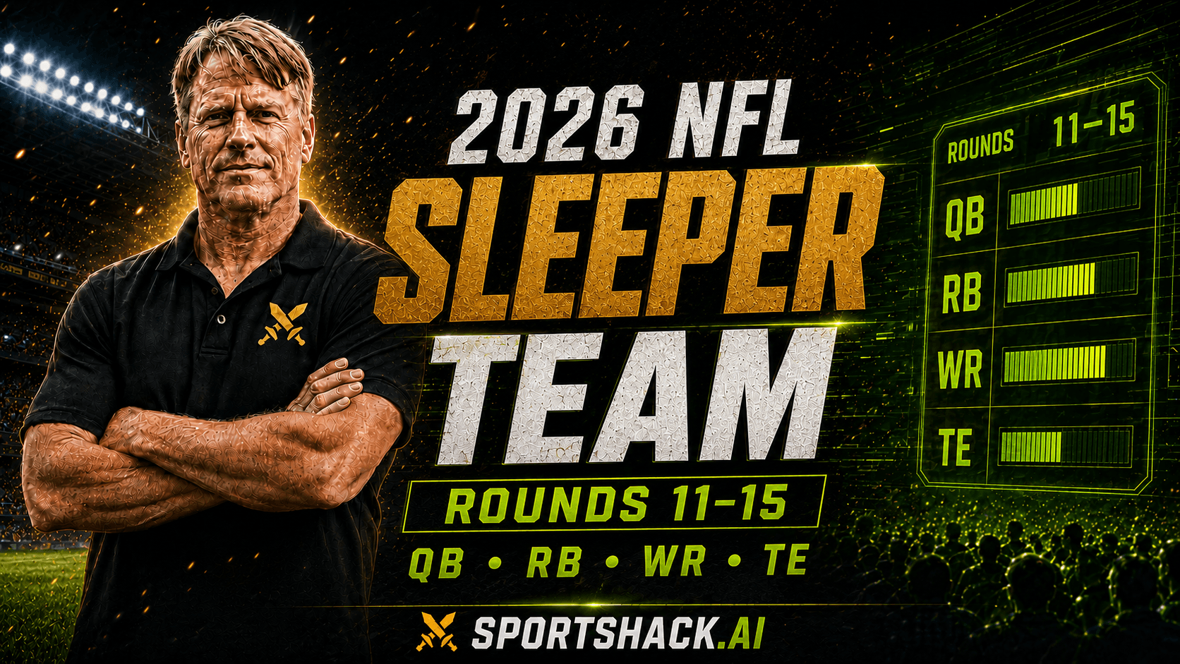 2026 NFL Sleeper Team by Sportshack, covering late-round values at quarterback, running back, wide receiver and tight end.