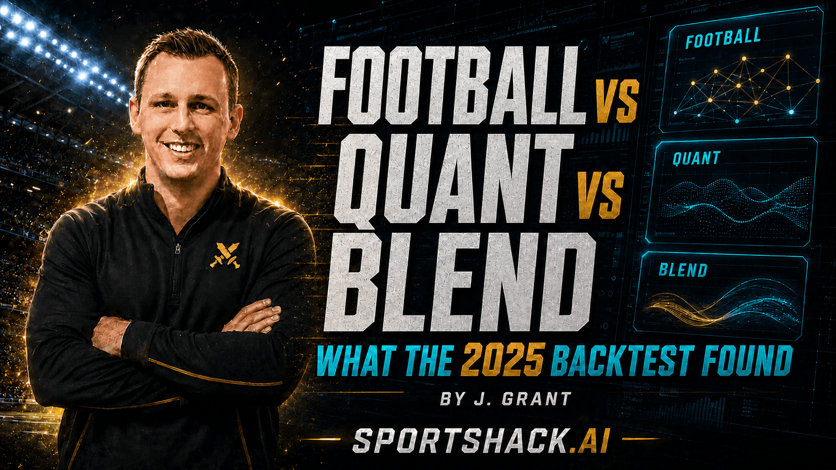 SportsHack graphic: Football Model vs. Quant Model vs. the Blend: Which Was Most Accurate?.
